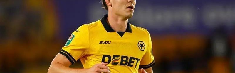 华体会体育注册-DO：目前只有利兹联报价尤尔根-拉森，狼队倾向留住该球员